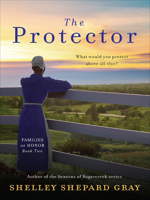 Title details for The Protector by Shelley Shepard Gray - Wait list